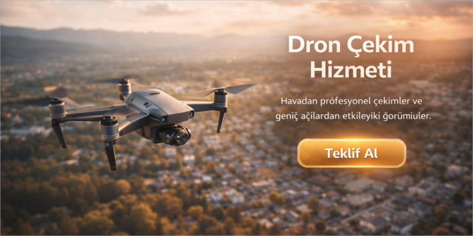 Dron Çekim Hizmeti